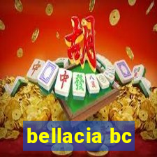 bellacia bc